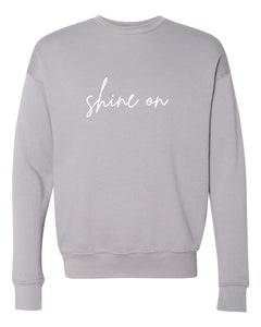 shine on Premium Graphic Sweatshirt